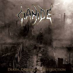 Cianide : Death, Doom and Destruction